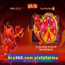 bra365.com plataforma